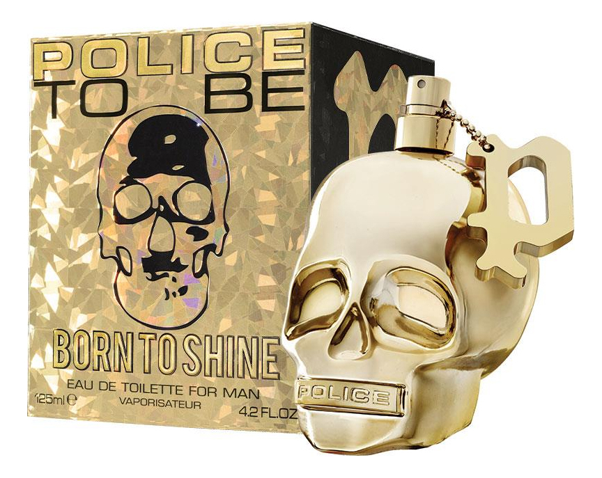 Police To Be - Born To Shine For Man
