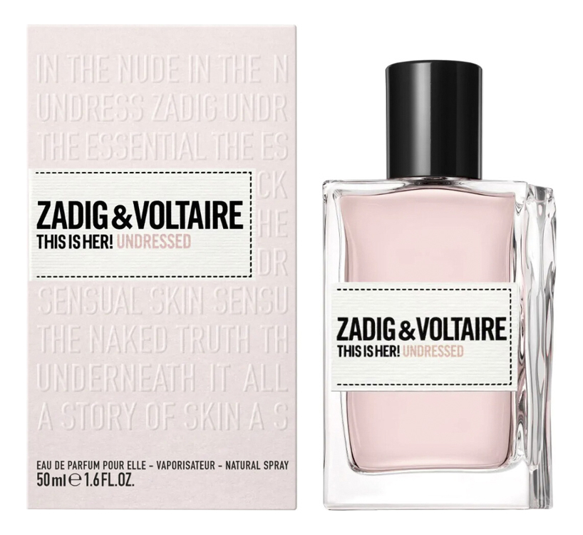ZADIG & VOLTAIRE This Is Her! Undressed