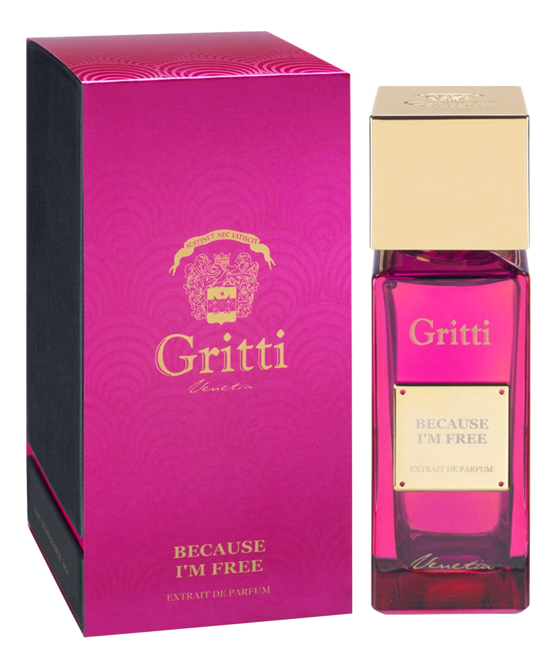 Gritti Because I Am Free