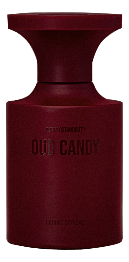 BORNTOSTANDOUT Oud Candy