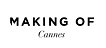 Making of Cannes
