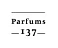 Parfums 137 Jeux de Parfums