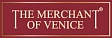 The Merchant of Venice
