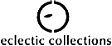 Eclectic Collections